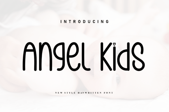Angel Kids: A Friendly Handwritten Font for Modern Digital Projects