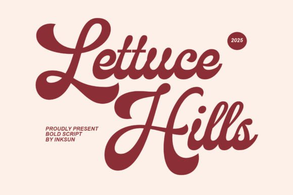 Lettuce Hills: A Bold Script Font Built for High-Impact Campaigns