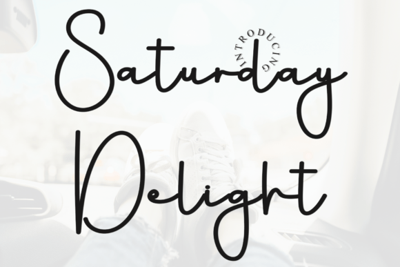 Saturday Delight: A Softly Distinctive Script for Digital Branding