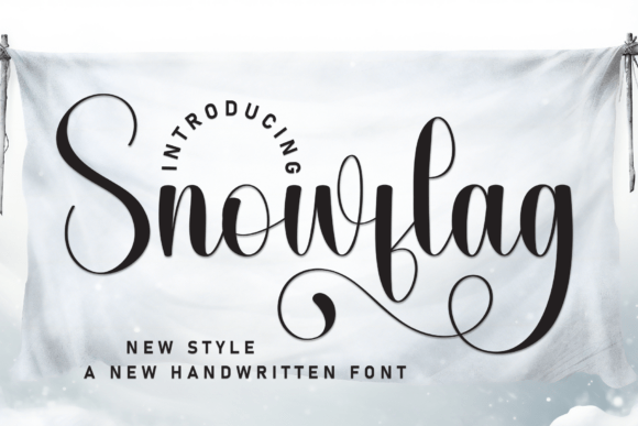 Snowflag: A Script Font That Commands Digital Attention