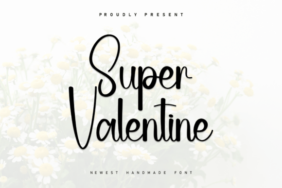 Super Valentine: A Heartfelt Font for Small Business Branding