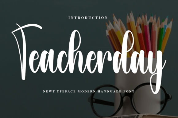 Teacherday: The Warm and Welcoming Font for Handmade Success
