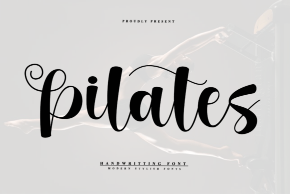 The Pilates Font: A Timeless Handwritten Typeface for Modern Digital Design
